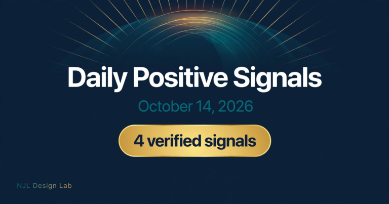 Daily Positive Signals - October 14, 2026 - 4 verified signals