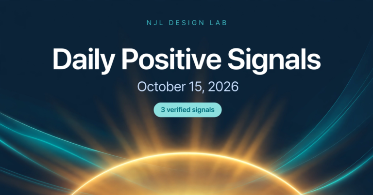 Daily Positive Signals - October 15, 2026 - 3 verified signals