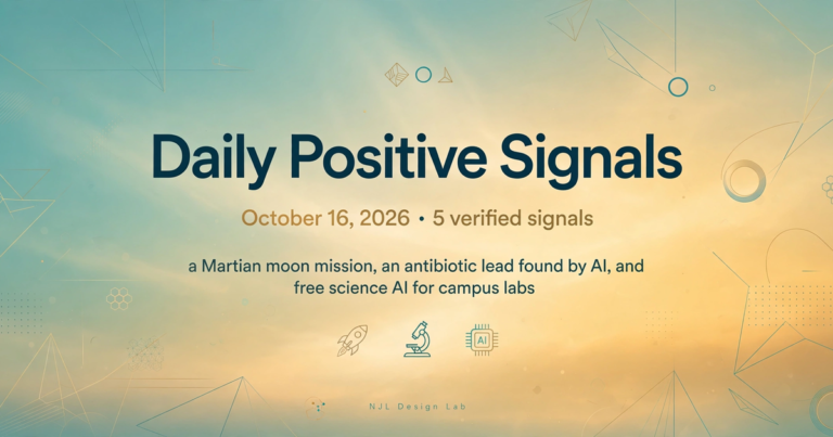 Daily Positive Signals, October 16 2026: 5 verified signals
